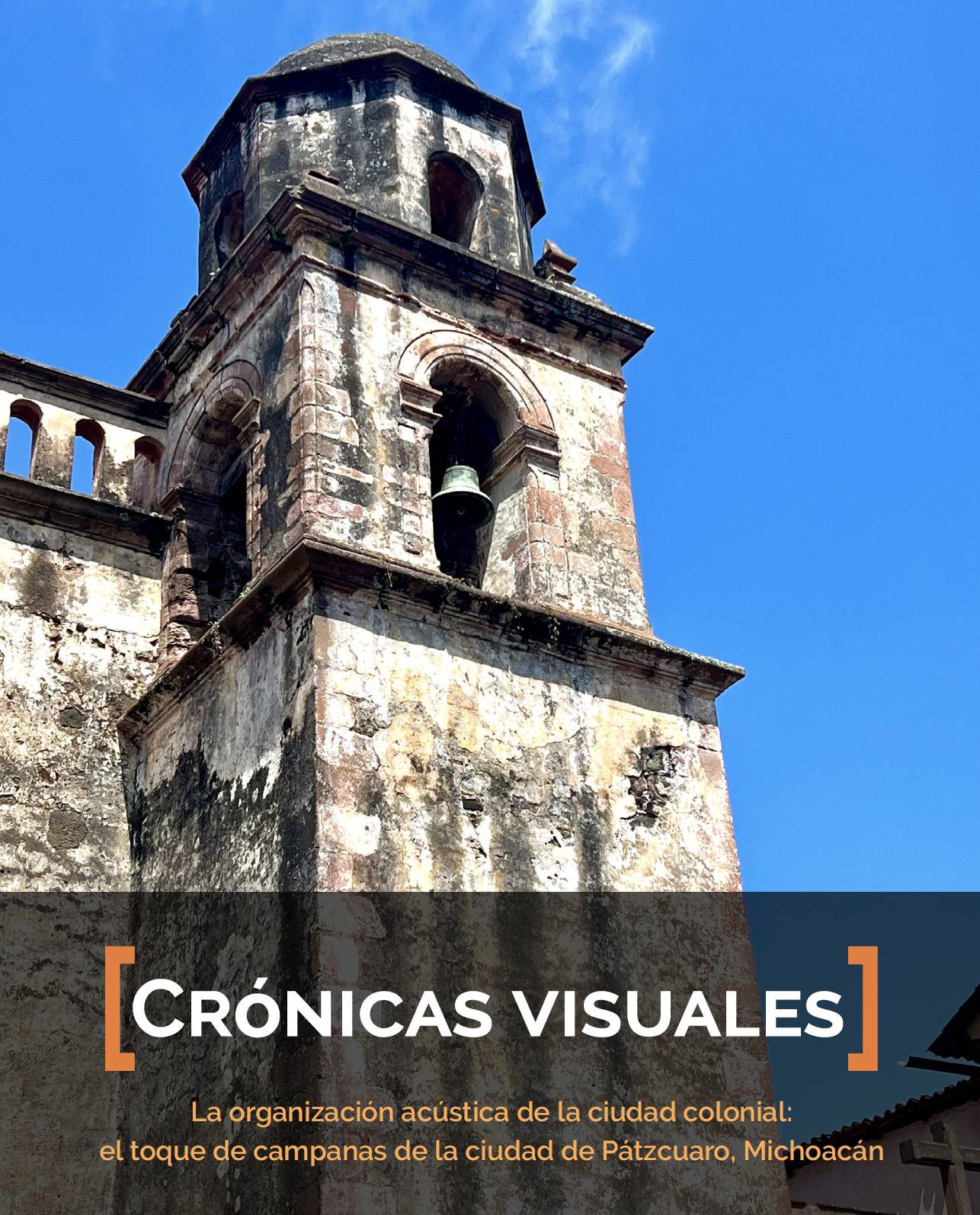 La organización acústica de la ciudad colonial